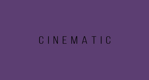 Cinematic