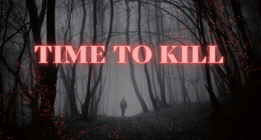 Time To Kill