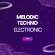 Melodic Techno Electronic - AudioJungle Item for Sale